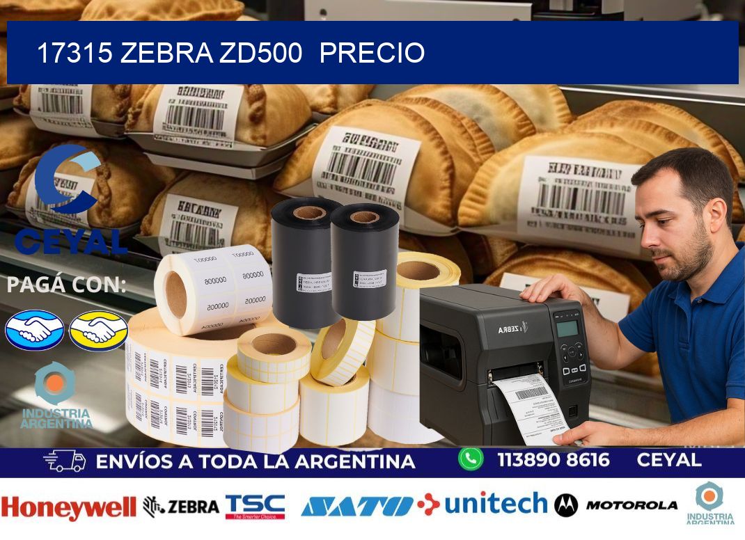 17315 Zebra ZD500  precio