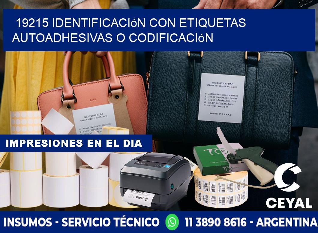 19215 identificación con etiquetas autoadhesivas o codificación