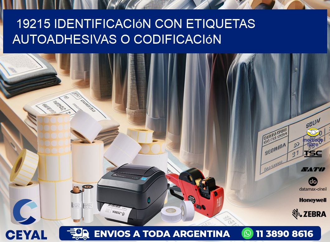 19215 identificación con etiquetas autoadhesivas o codificación