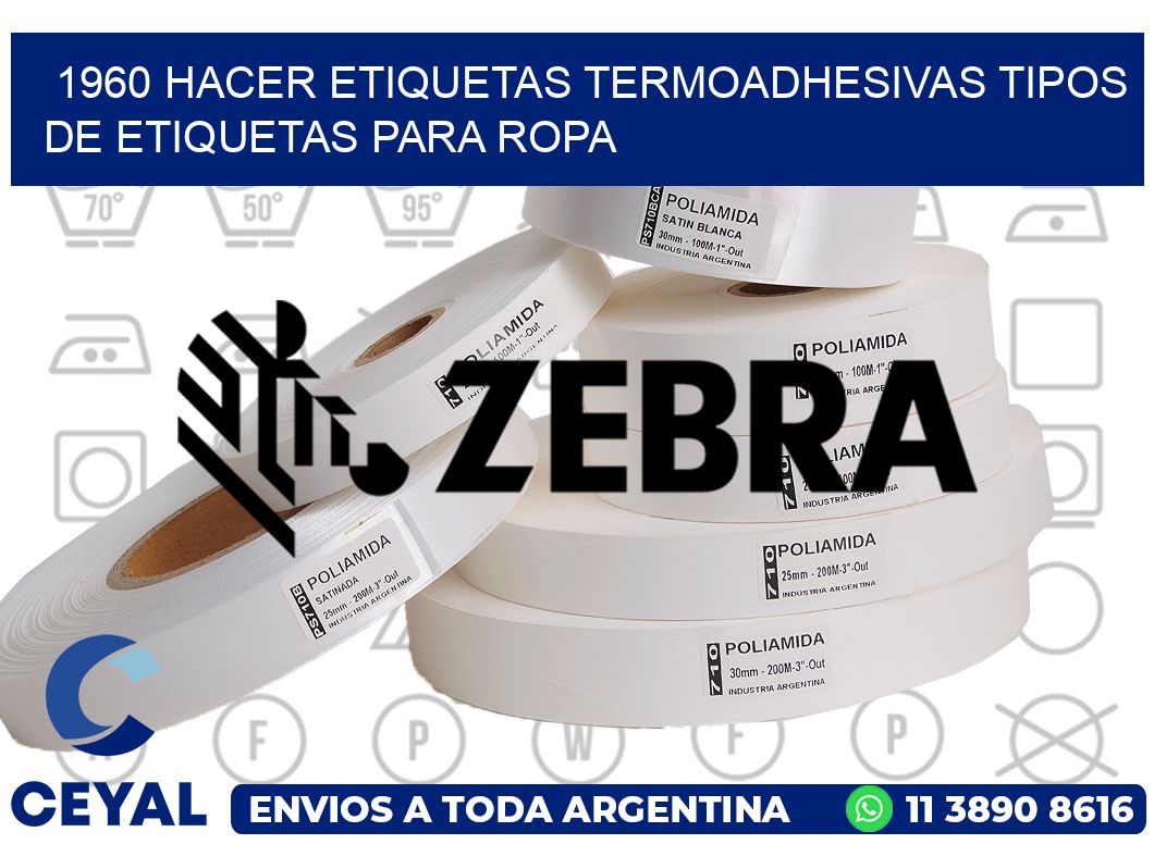 1960 hacer etiquetas termoadhesivas tipos de etiquetas para ropa