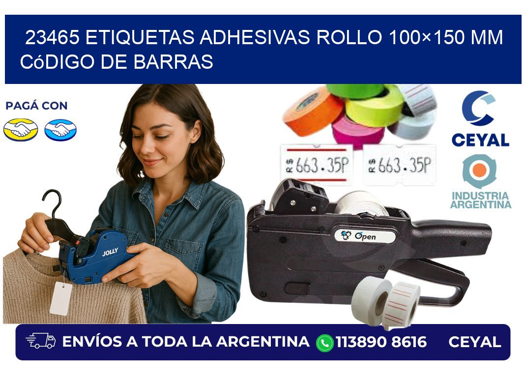 23465 etiquetas adhesivas rollo 100×150 mm código de barras