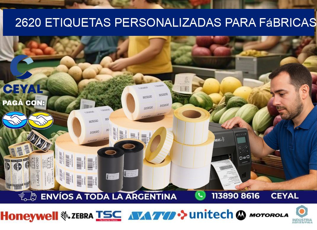 2620 Etiquetas personalizadas para fábricas