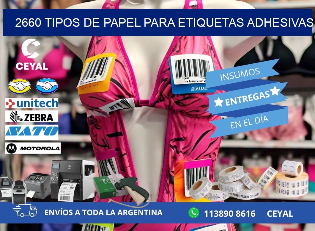 2660 Tipos de papel para etiquetas adhesivas