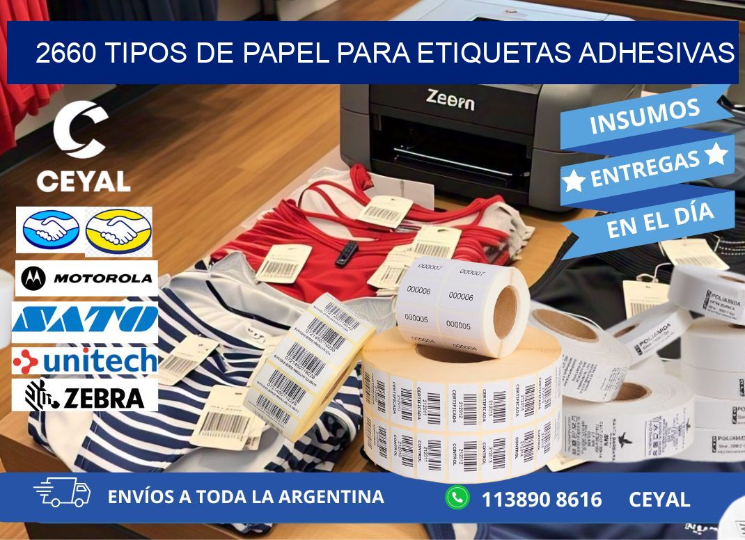 2660 Tipos de papel para etiquetas adhesivas