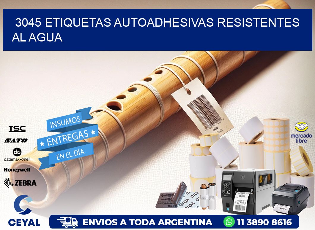 3045 etiquetas autoadhesivas resistentes al agua