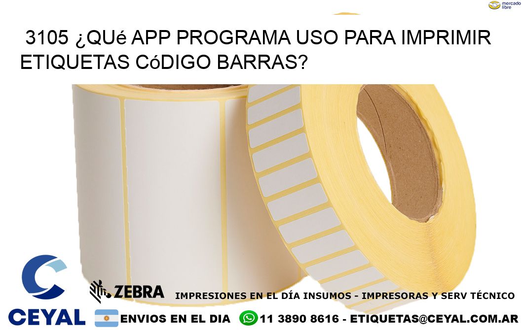 3105 ¿Qué app programa uso para imprimir etiquetas código barras?