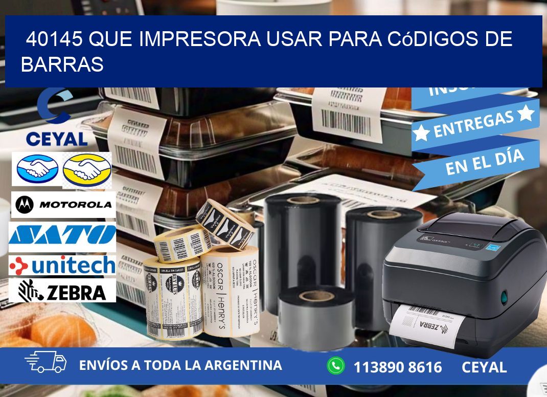 40145 Que impresora usar para códigos de barras