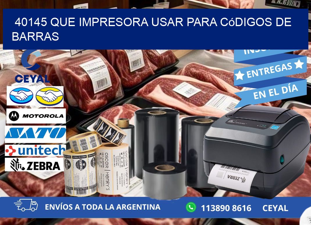 40145 Que impresora usar para códigos de barras