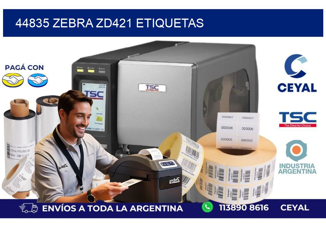 44835 Zebra ZD421 etiquetas