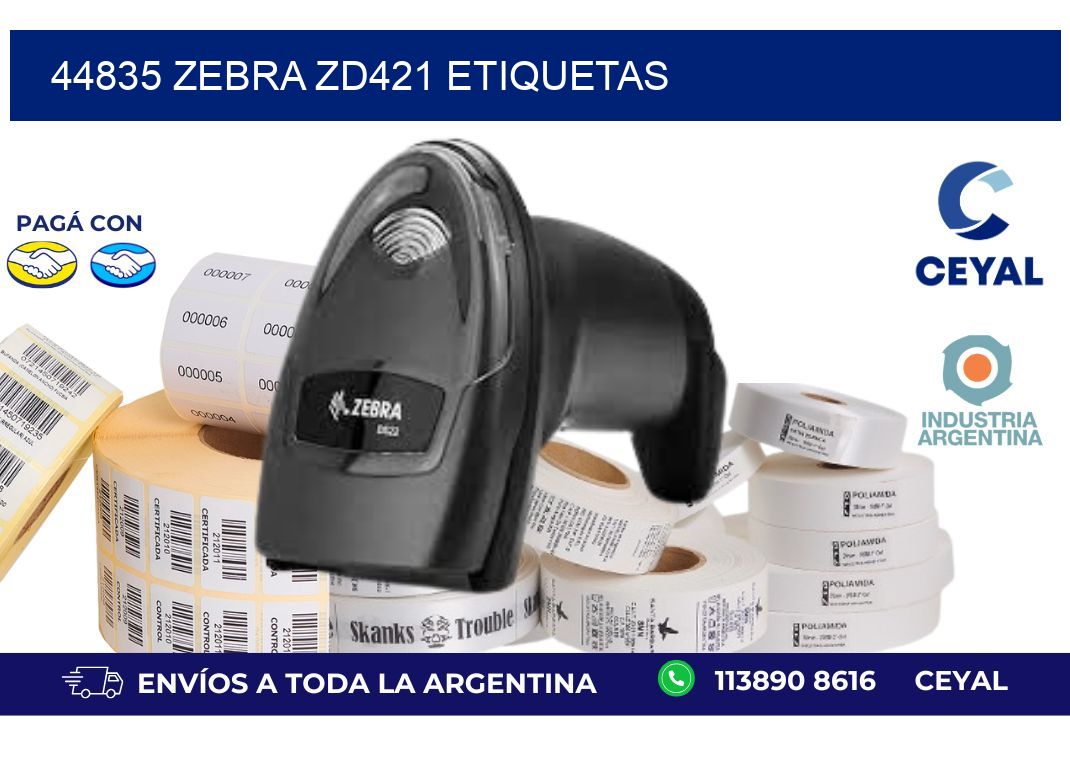 44835 Zebra ZD421 etiquetas