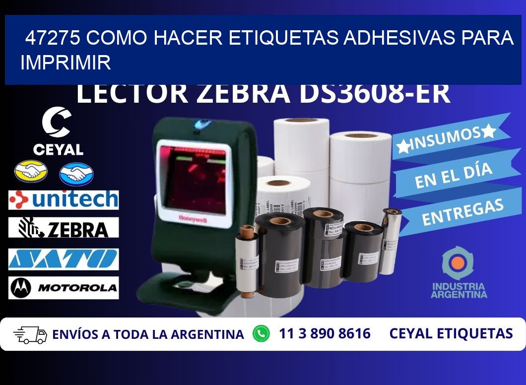47275 Como hacer etiquetas adhesivas para imprimir