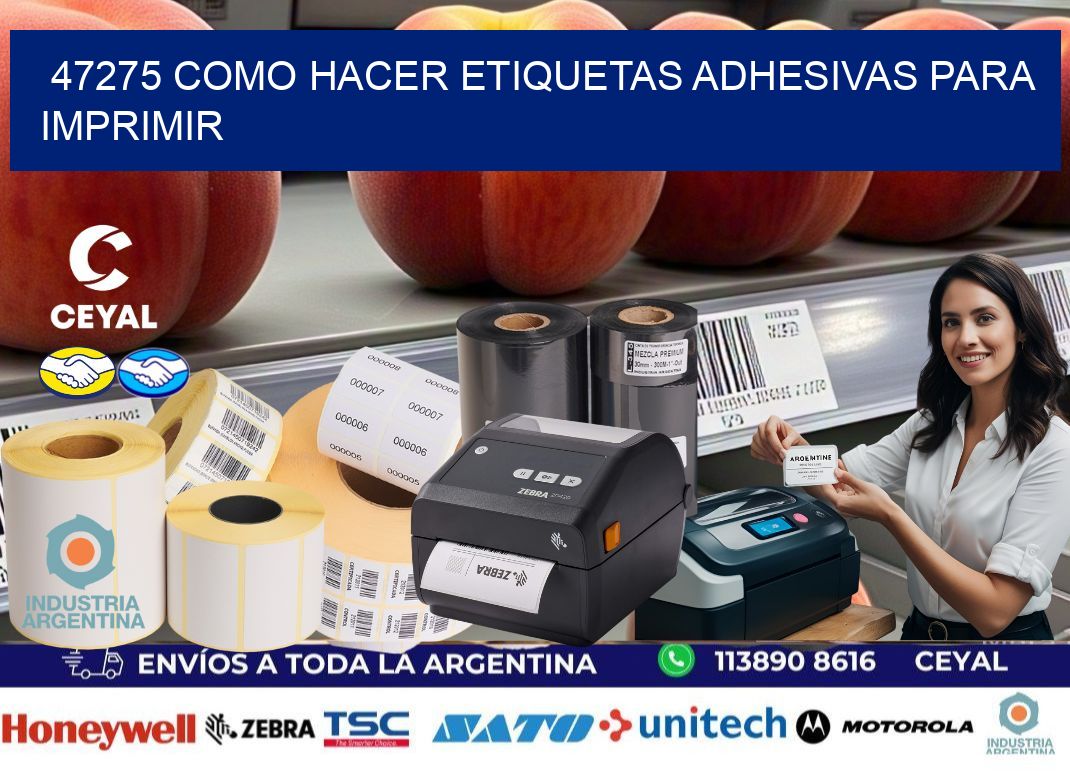 47275 Como hacer etiquetas adhesivas para imprimir