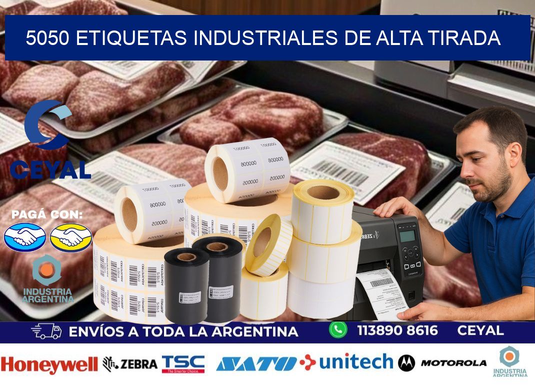 5050 Etiquetas industriales de alta tirada