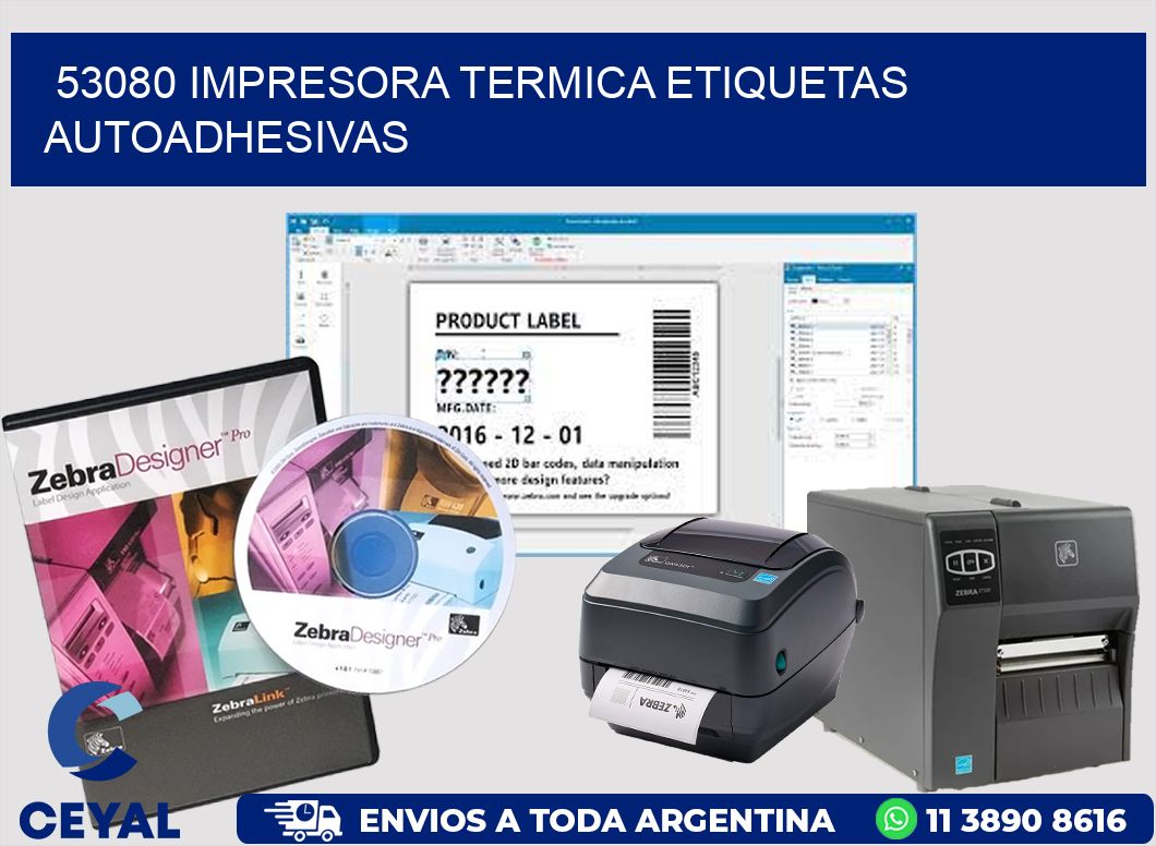 53080 Impresora termica etiquetas autoadhesivas
