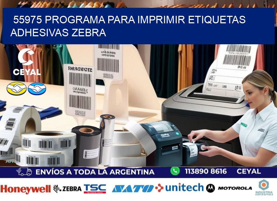 55975 Programa para imprimir etiquetas adhesivas zebra