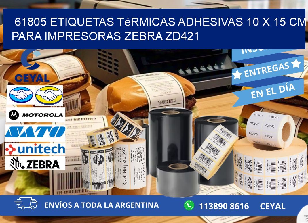61805 Etiquetas Térmicas Adhesivas 10 x 15 cm para Impresoras Zebra ZD421