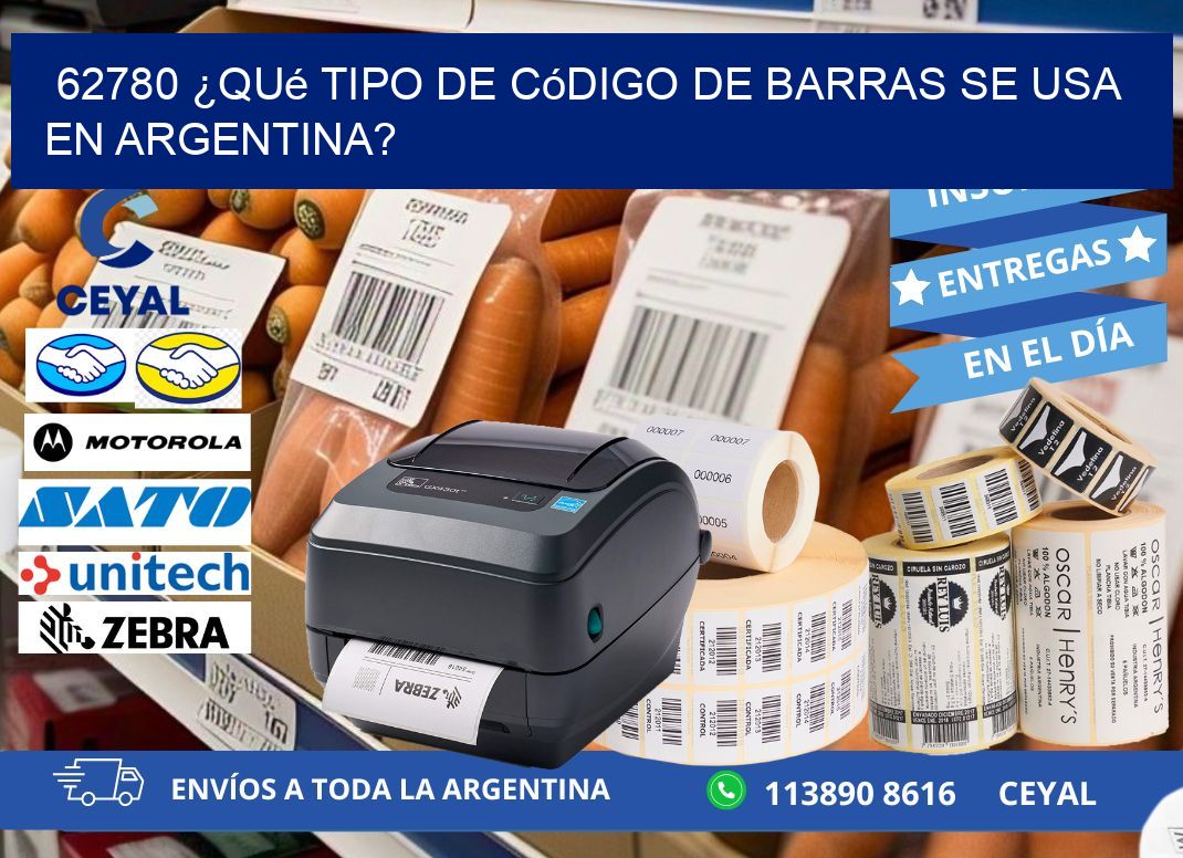 62780 ¿Qué tipo de código de barras se usa en Argentina?