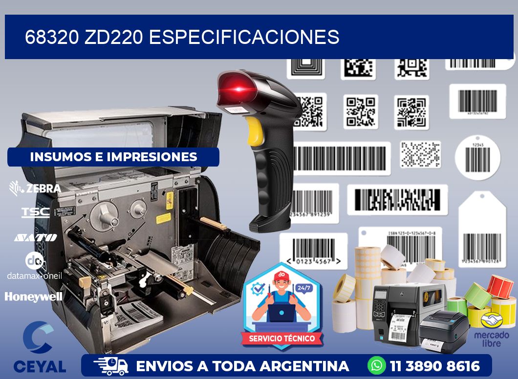 68320 ZD220 especificaciones
