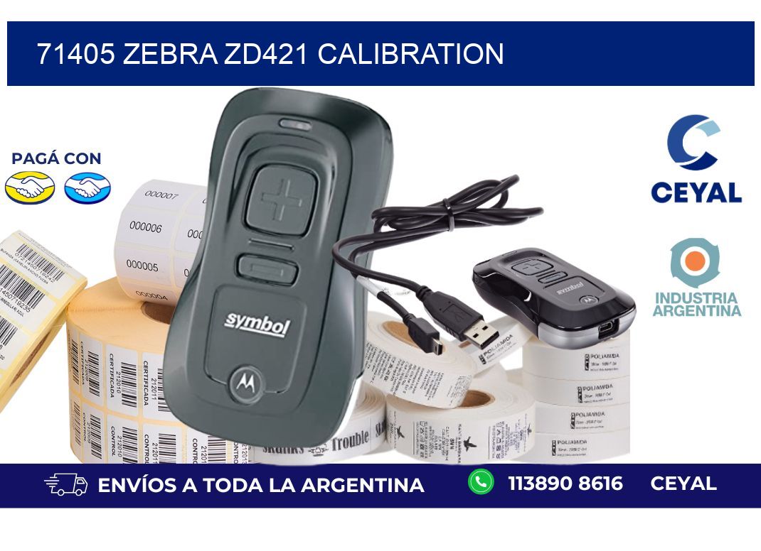 71405 Zebra ZD421 Calibration