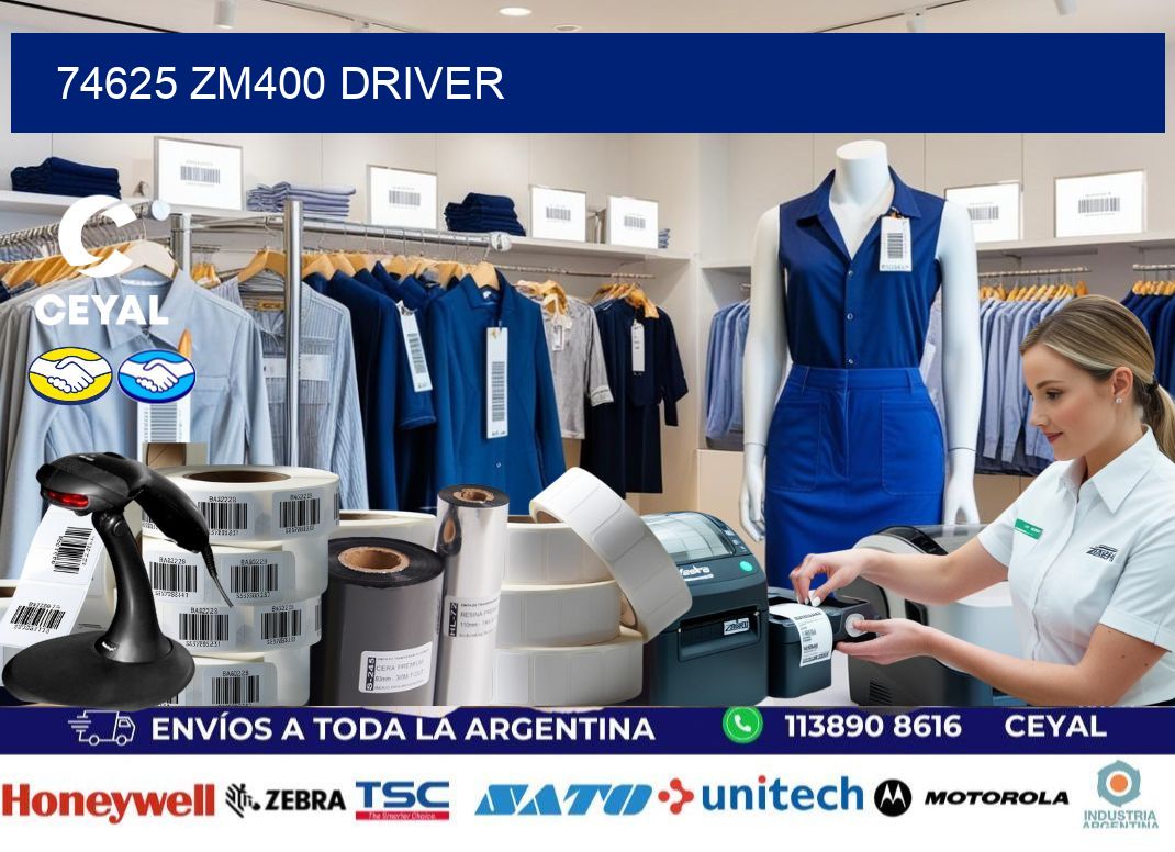 74625 ZM400 driver