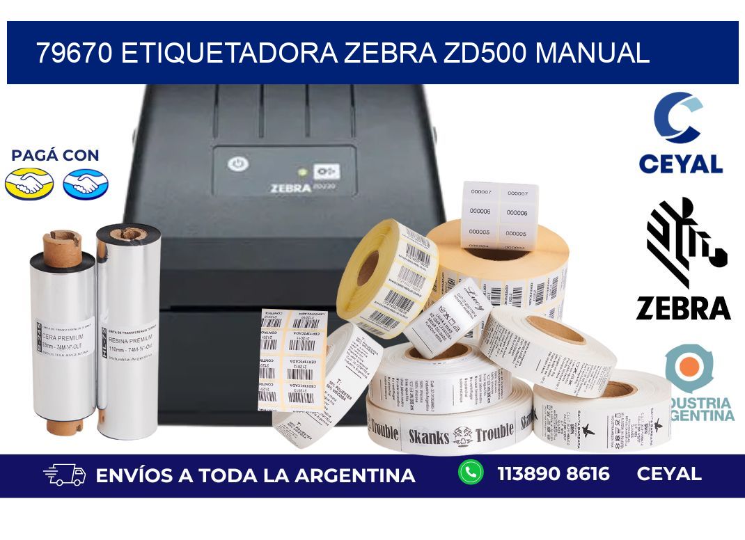 79670 Etiquetadora Zebra ZD500 manual
