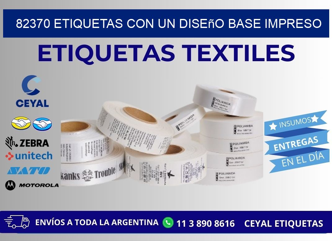 82370 etiquetas con un diseño base impreso