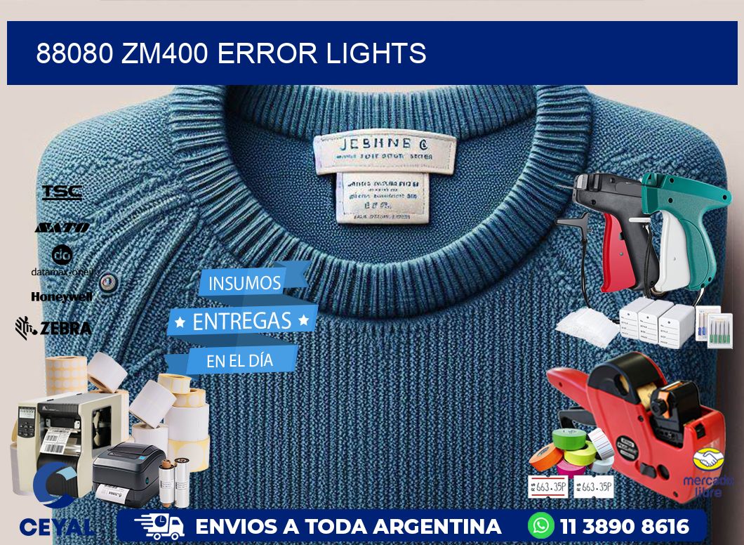 88080 ZM400 error lights