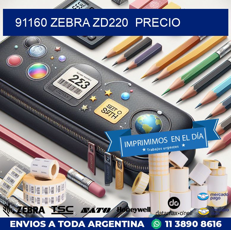 91160 Zebra ZD220 precio