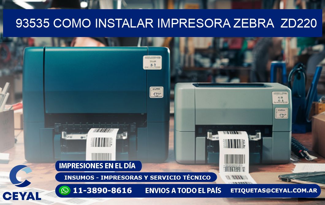 93535 Como instalar impresora Zebra  ZD220