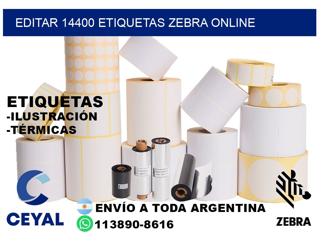 EDITAR 14400 ETIQUETAS ZEBRA ONLINE