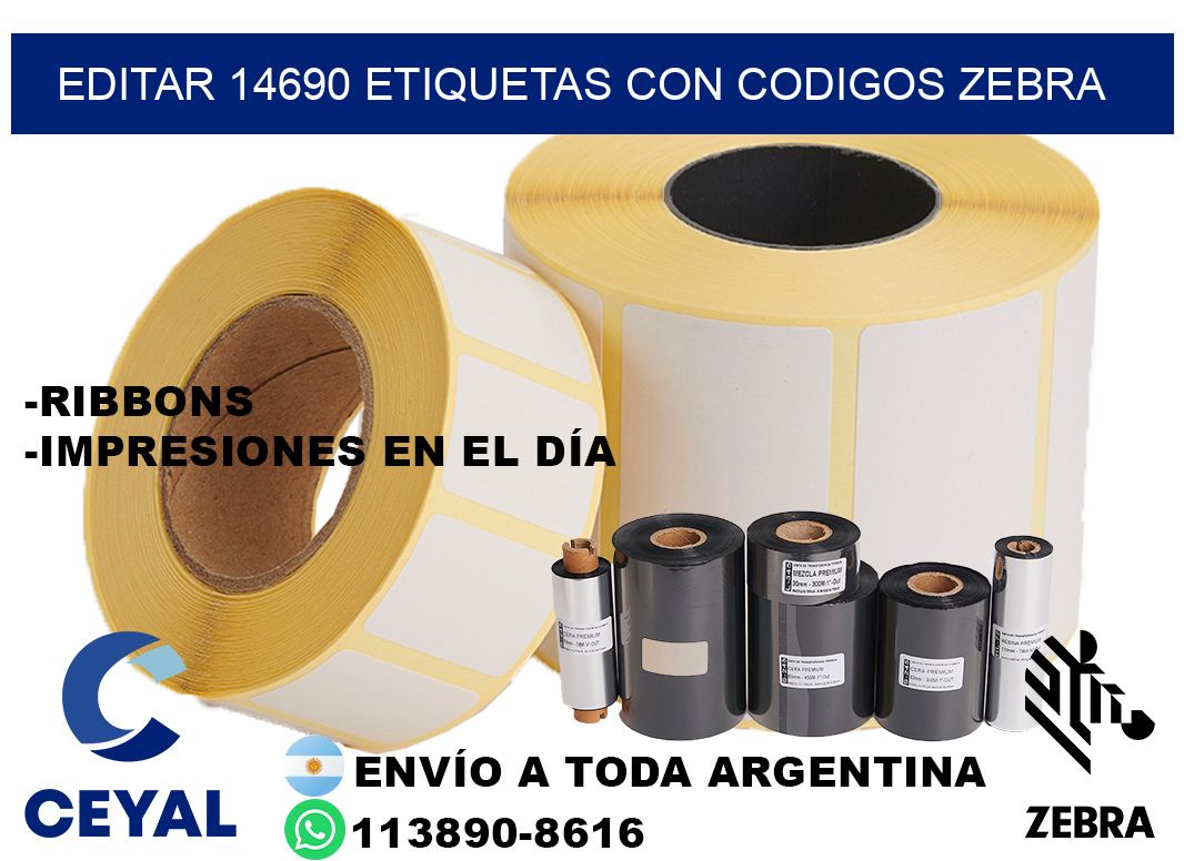EDITAR 14690 ETIQUETAS CON CODIGOS ZEBRA