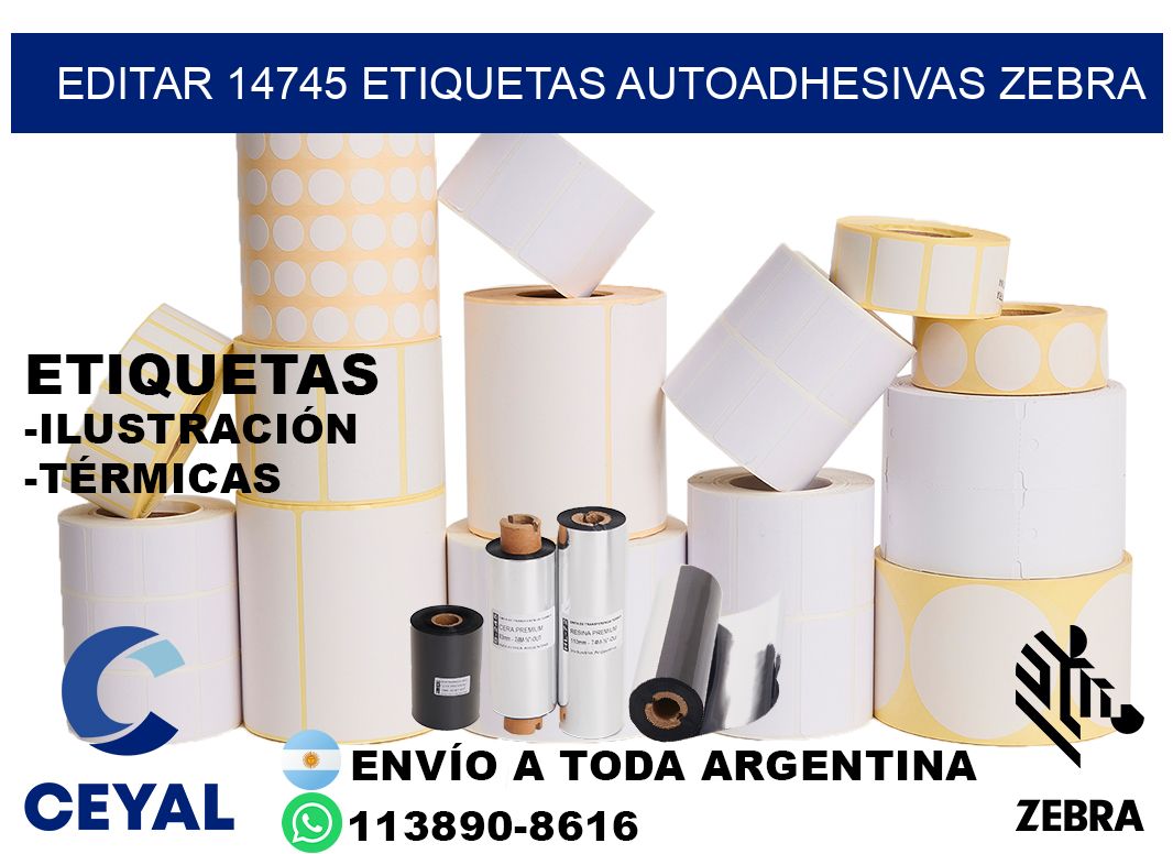 EDITAR 14745 ETIQUETAS AUTOADHESIVAS ZEBRA
