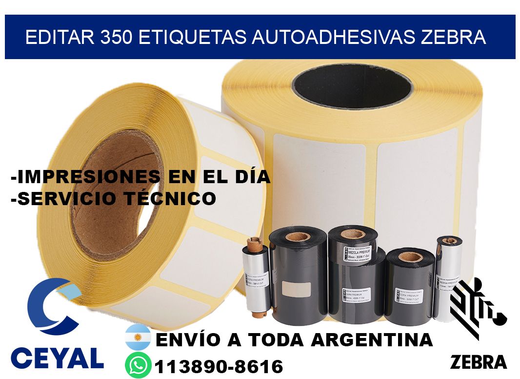 EDITAR 350 ETIQUETAS AUTOADHESIVAS ZEBRA