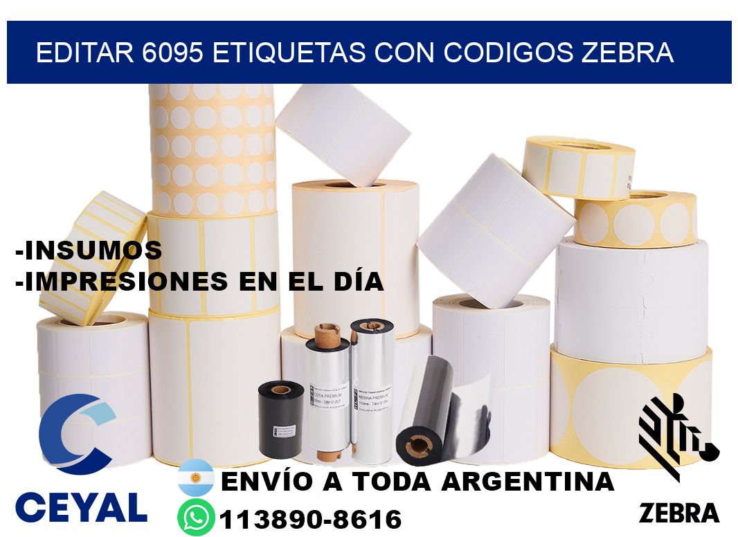 EDITAR 6095 ETIQUETAS CON CODIGOS ZEBRA
