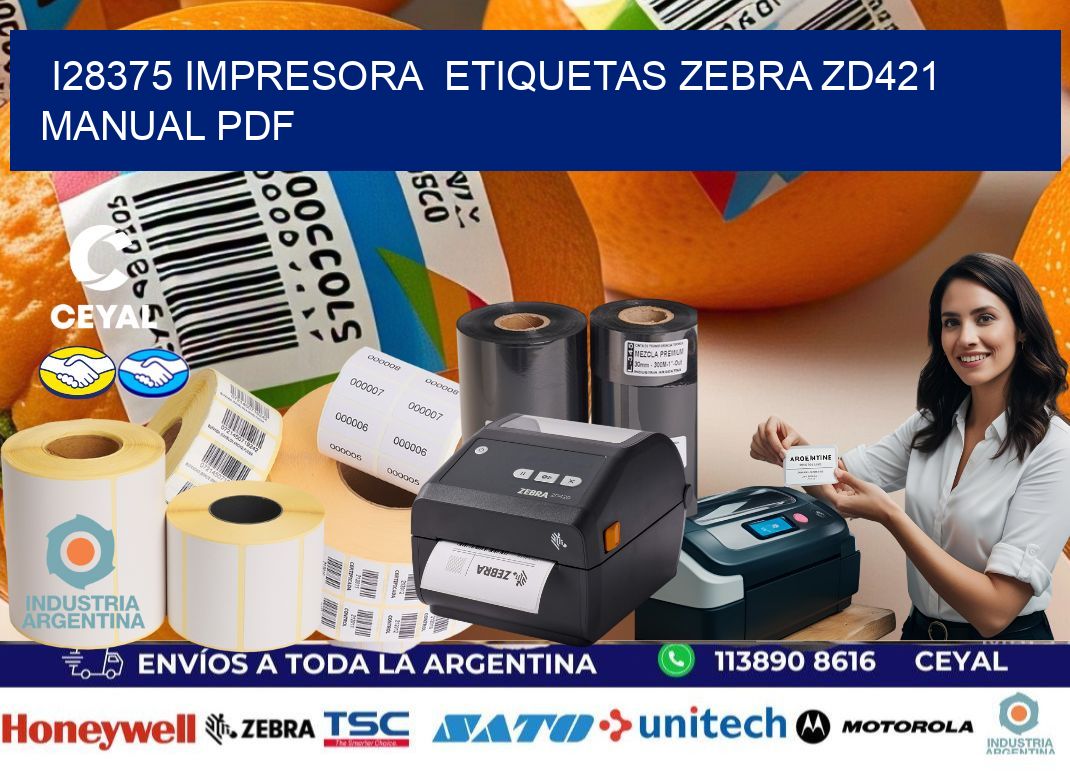 i28375 impresora etiquetas Zebra ZD421 manual PDF