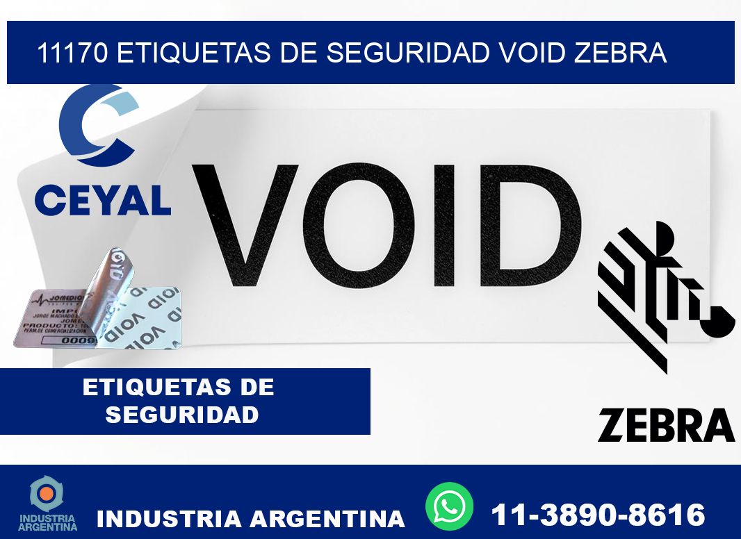 11170 etiquetas de seguridad void zebra