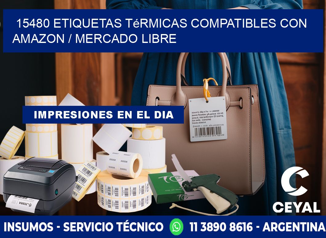 15480 etiquetas térmicas compatibles con Amazon / Mercado Libre