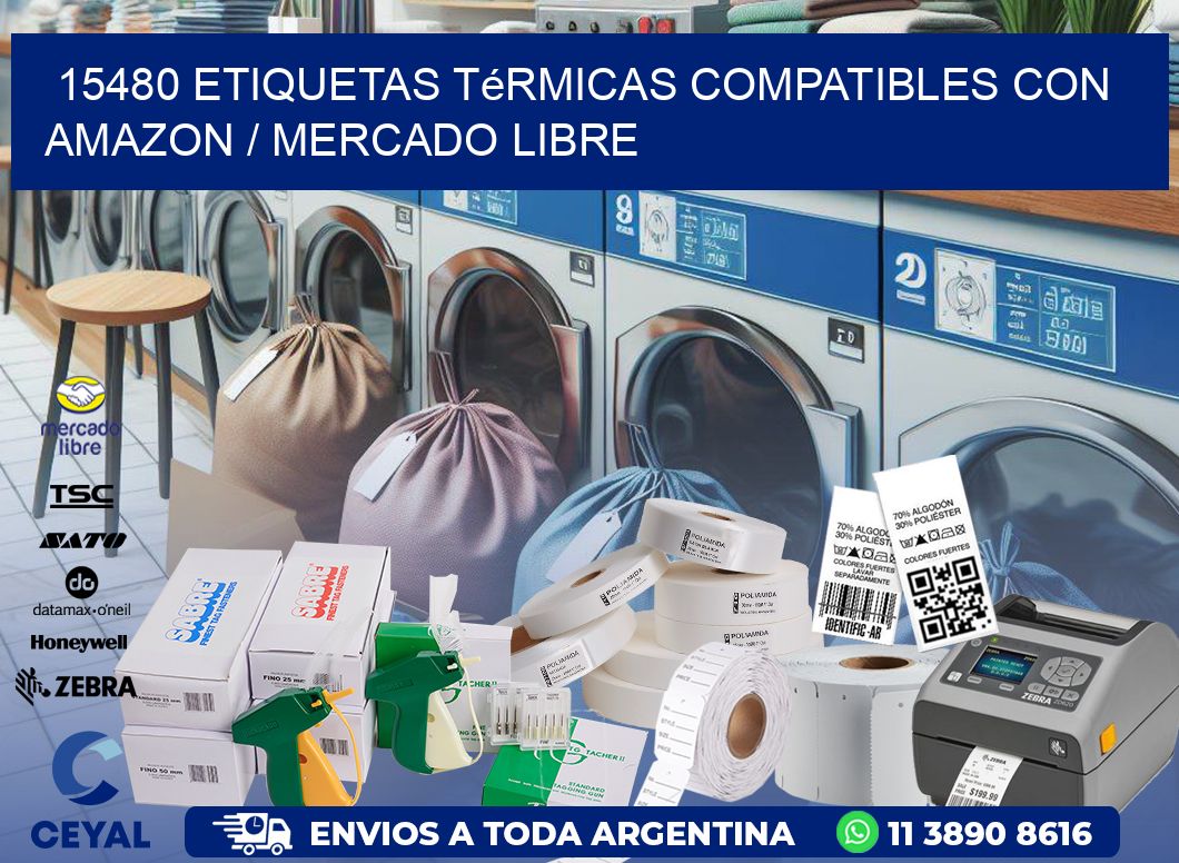 15480 etiquetas térmicas compatibles con Amazon / Mercado Libre