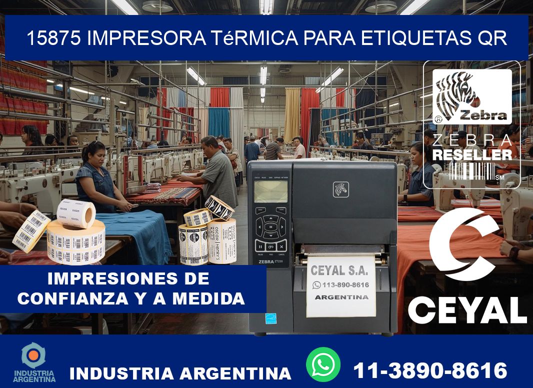 15875 impresora térmica para etiquetas QR
