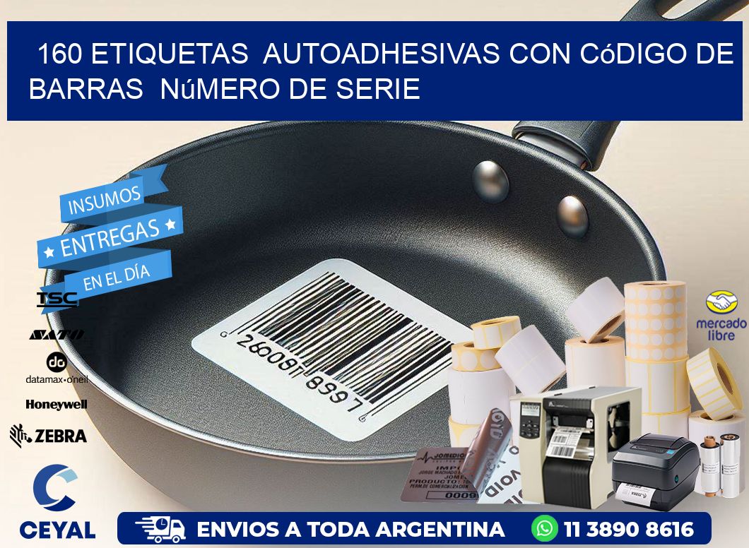 160 etiquetas  autoadhesivas con código de barras  número de serie