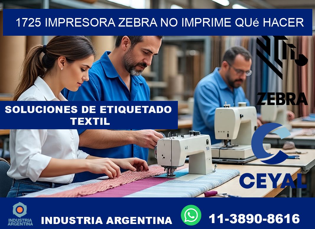 1725 impresora zebra no imprime qué hacer