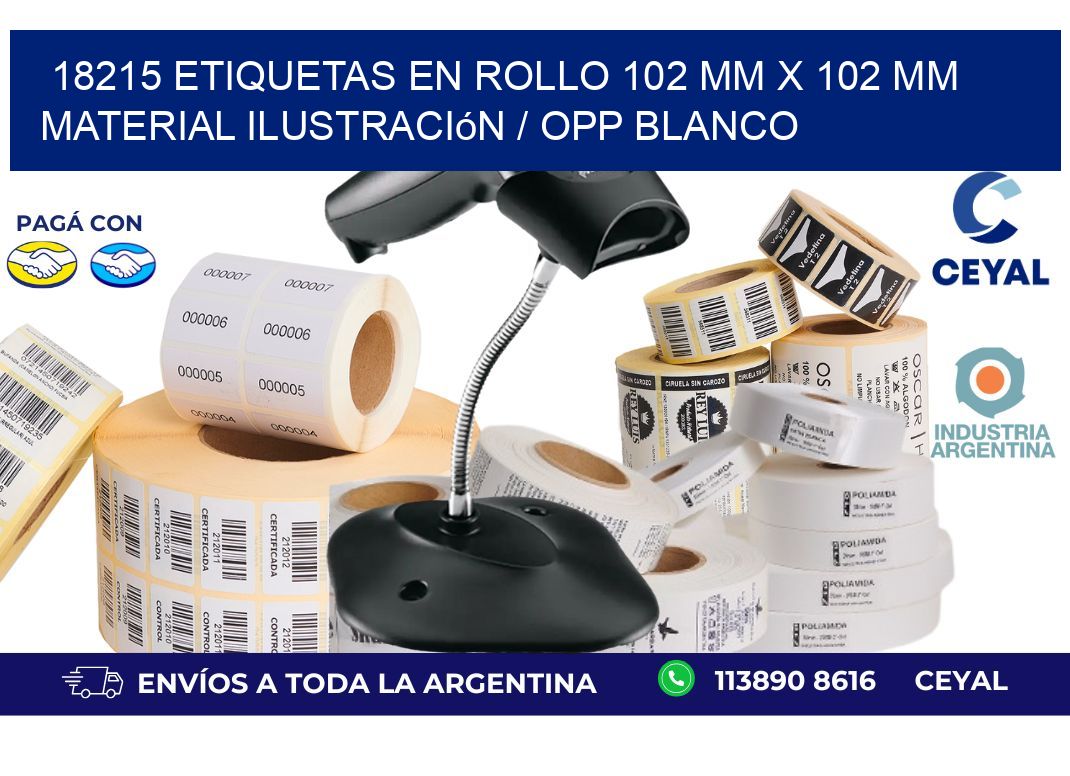 18215 Etiquetas en rollo 102 mm x 102 mm material Ilustración / OPP Blanco
