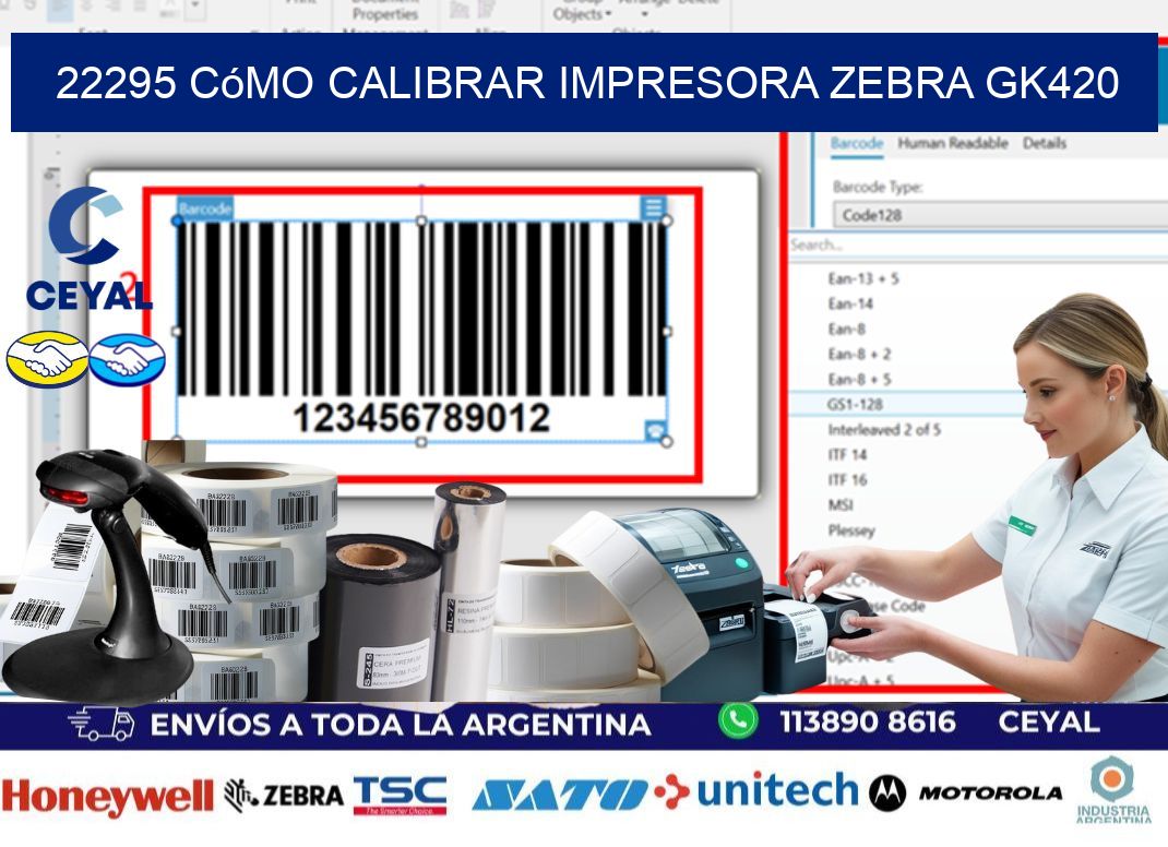 22295 cómo calibrar impresora zebra GK420