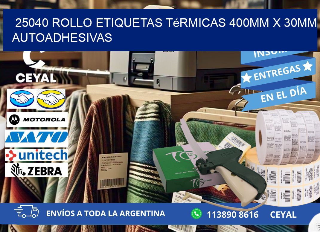 25040 Rollo Etiquetas Térmicas 400mm X 30mm Autoadhesivas