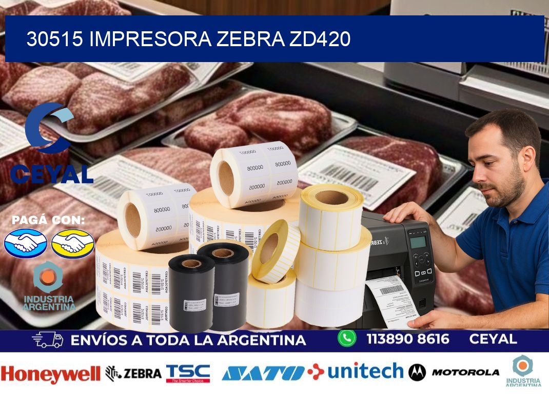 30515 Impresora Zebra ZD420