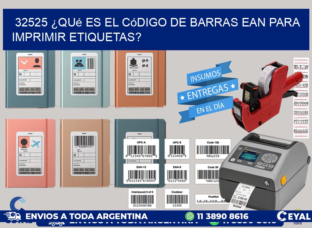 32525 ¿Qué es el código de barras EAN para imprimir etiquetas?