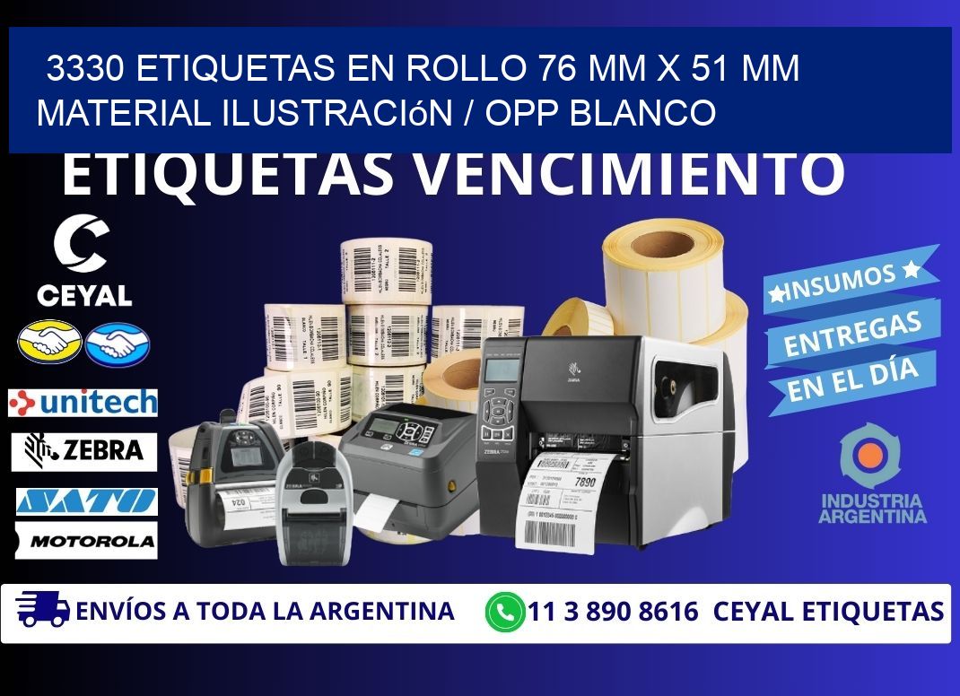 3330 Etiquetas en rollo 76 mm x 51 mm material Ilustración / OPP Blanco
