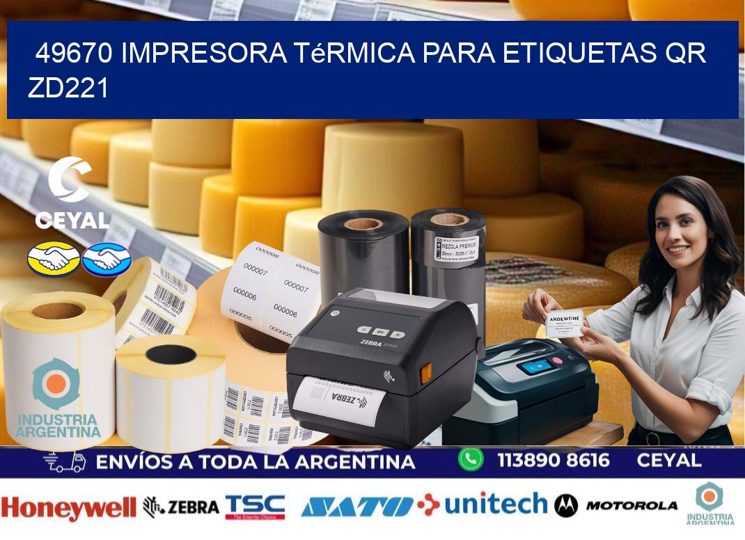 49670 impresora térmica para etiquetas QR ZD221