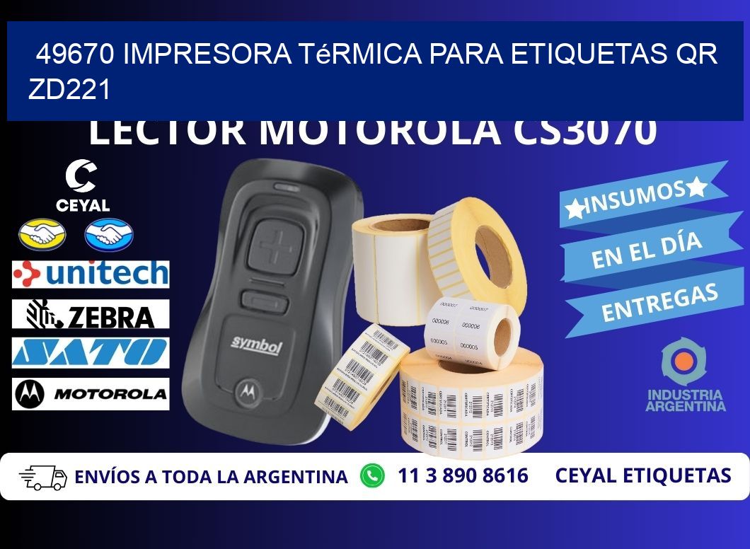 49670 impresora térmica para etiquetas QR ZD221