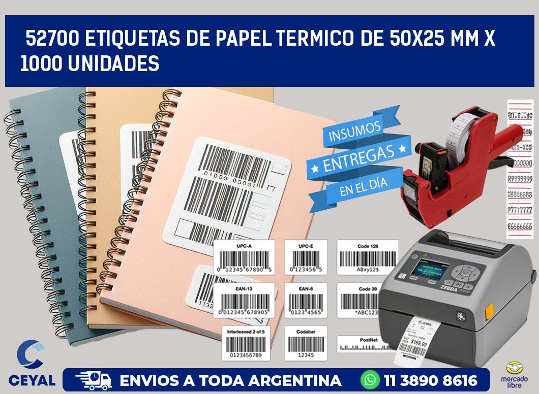 52700 Etiquetas De Papel Termico De 50x25 Mm X 1000 Unidades